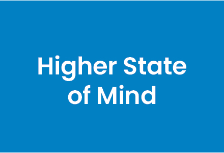 Higher State of Mind